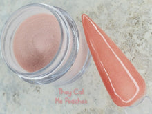 Load image into Gallery viewer, They Call Me Peaches- Peach Shimmer Nail Dip Powder
